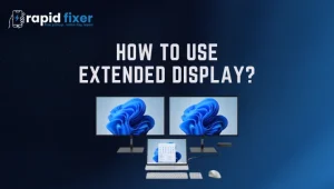 How to Use Extended Display