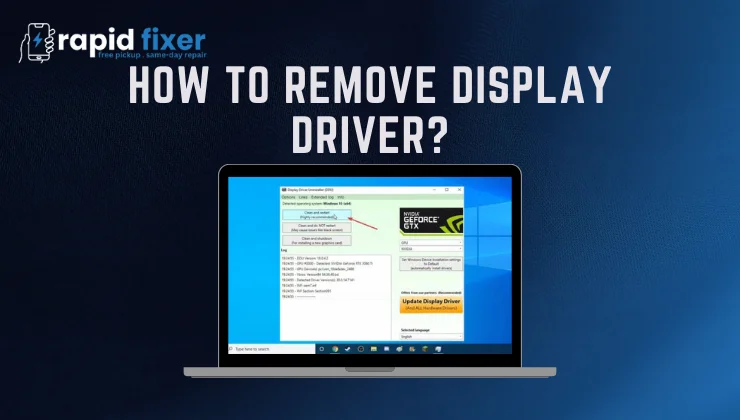 How to Remove Display Driver